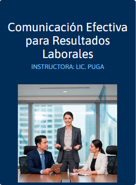Curso Comunicación Efectiva para Resultados Laborales